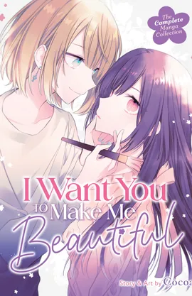 I Want You To Make Me Beautiful!