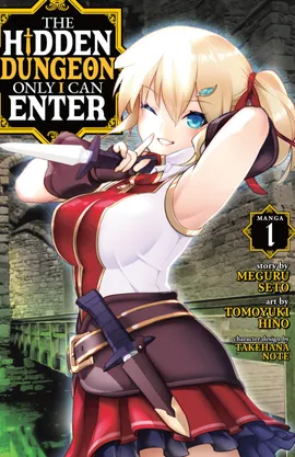 The Hidden Dungeon Only I Can Enter (Manga)
