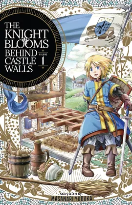 The Knight Blooms Behind Castle Walls
