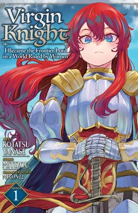 Virgin Knight: I Became the Frontier Lord in a World Ruled by Women (Manga)