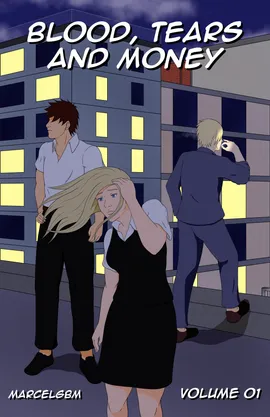 Blood, Tears and Money