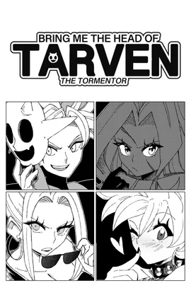 Bring me the head of Tarven the tormentor