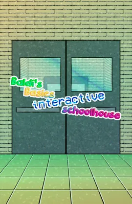 Baldis Basics interactive schoolhouse