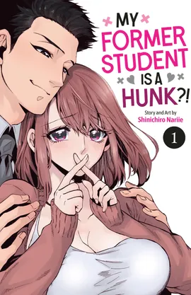 My Former Student Is a Hunk?!