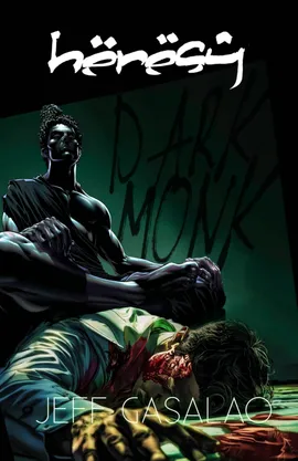 HERESY: Dark Monk