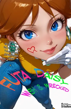 Futa Daisy: Wish & Wrecked