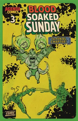  Blood-Soaked Sunday (Issue 2 & 3)