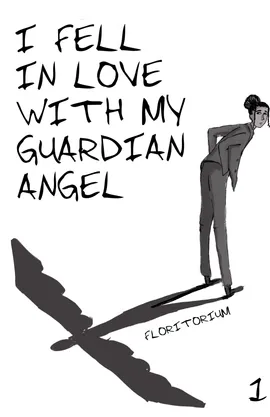 I Fell In Love With My Guardian Angel