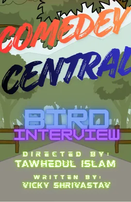Comedy Central: BIRD INTERVIEW (Season-1)