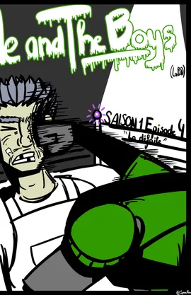 Me and the Boys (La BD) : Saison 1