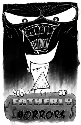 Fatherly Horrors 