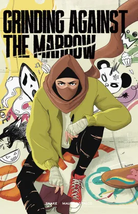 Grinding Against The Marrow- vertical scroll