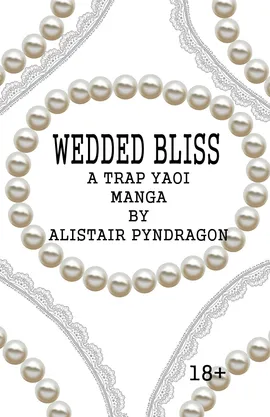 Wedded Bliss
