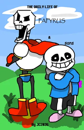 The Daily Life of PAPYRUS & sans