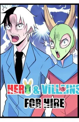 Hero and Villains for Hire