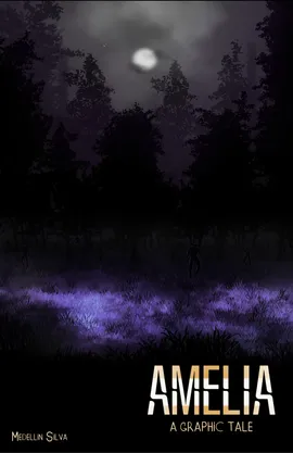 Amelia: a graphic tale