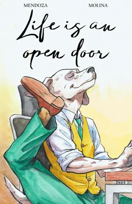Life Is An Open Door