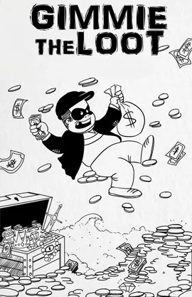 Gimmie The Loot