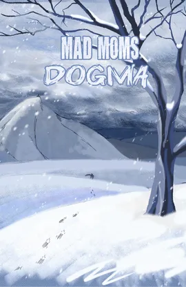Mad Moms Dogma