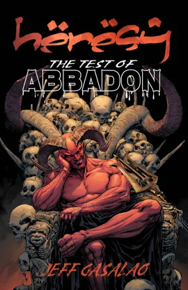 HERESEY: The Test of Abbadon