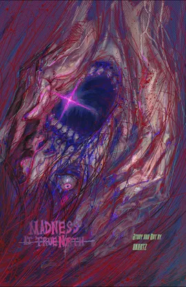 Madness At True North