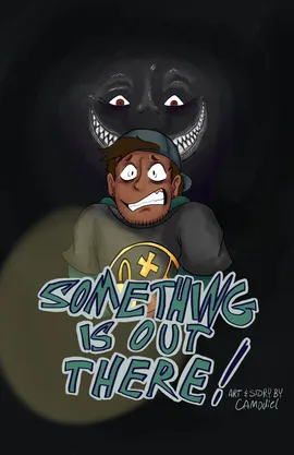 Something is Out There