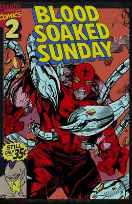  Blood-Soaked Sunday (Issue 2 & 3)