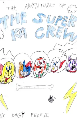  The Super K9 Crew Series