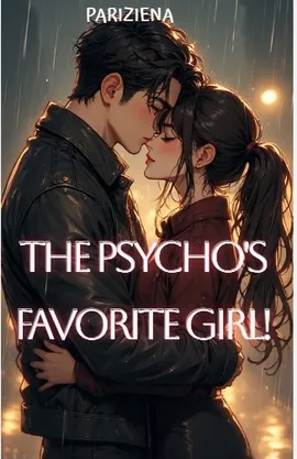The psycho's favorite girl