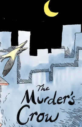 The Murder's Crow