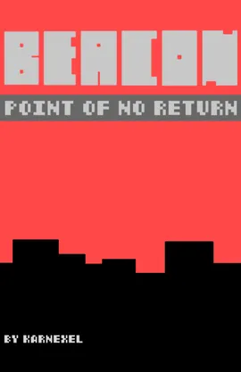 Beacon: point of no return