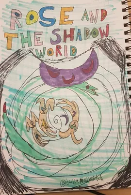 Rosy and the Shadow world