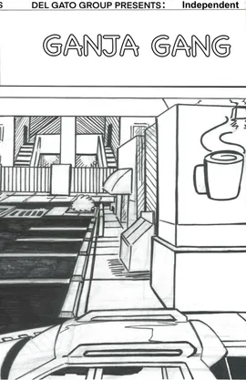 “ Ganja Gang “ #2