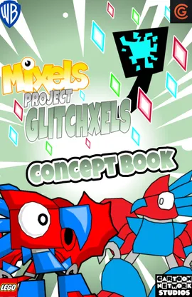 Mixels Project Glitchxels Concept Book
