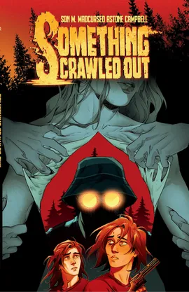 Something Crawled Out (Volume)