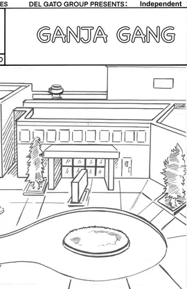 “ Ganja Gang “ #8