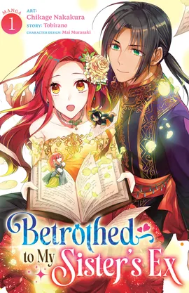 Betrothed to My Sister's Ex (Manga)