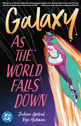 Galaxy: As the World Falls Down (2026)