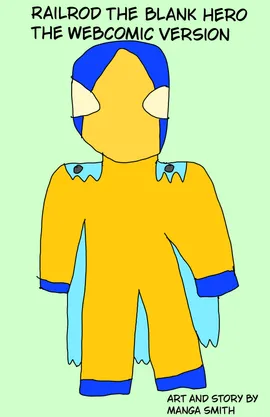 Railrod the blank hero the webcomic version 