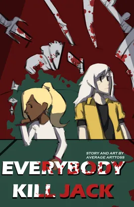 Everybody Kill Jack