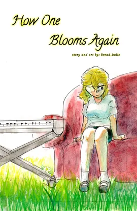 How One Bloom's Again