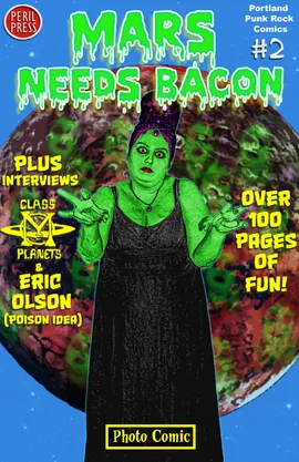 Mars Needs Bacon