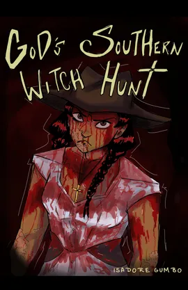 God's Southern Witch Hunt
