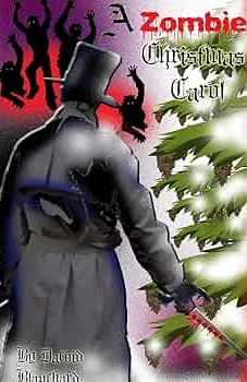 A Zombie Christmas Carol 