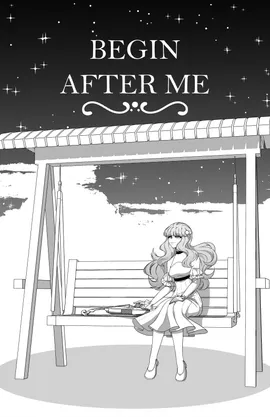 Begin after me
