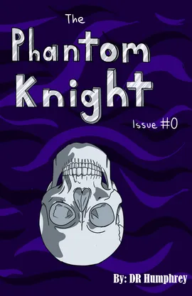 The Phantom Knight - Issue #0