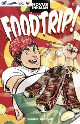 Foodtrip! by Rosalie Patungan