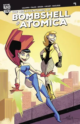The Misadventures of Bombshell and Atomica