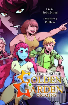 Tales from the Golden Garden: Origins