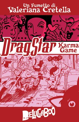 Dragstar: Karma Game (italiano)